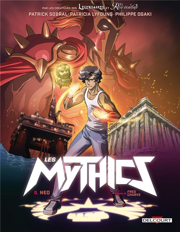 Couverture de l'album Les Mythics Tome 6 Neo