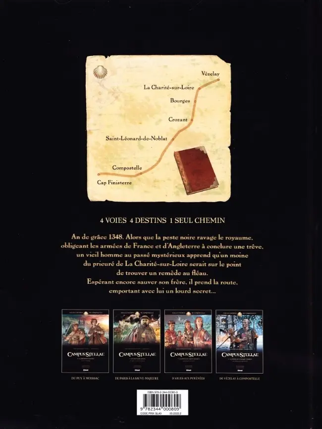 Verso de l'album Campus Stellae, sur les chemins de Compostelle Tome 4 La Mort aux quatre visages - De Vézelay à Compostelle