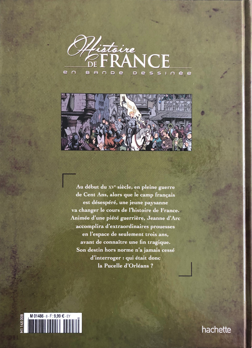 Verso de l'album Histoire de France en bande dessinée Tome 18 Jeanne d'Arc Le destin de Jeanne la pucelle 1412 / 1431