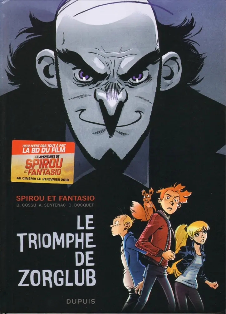 Autre de l'album Spirou et Fantasio - Une aventure de... / Le Spirou de... Le Triomphe de Zorglub