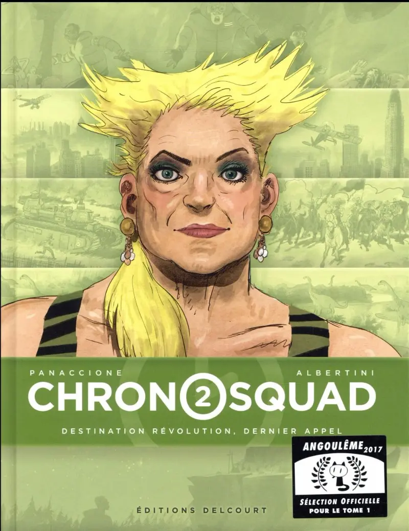 Autre de l'album Chronosquad Tome 2 Destination révolution, dernier appel