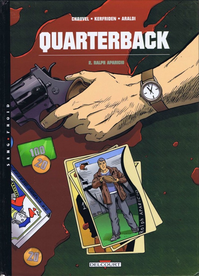 Couverture de l'album Quarterback Tome 2 Ralph Aparicio