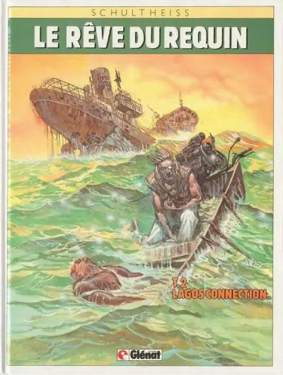 Couverture de l'album Le Rêve du requin Tome 2 Lagos connection
