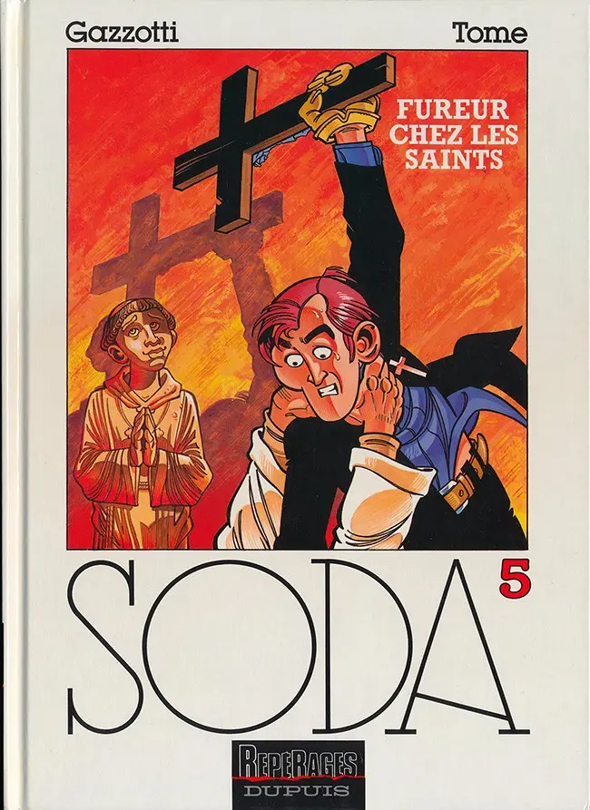 Couverture de l'album Soda Tome 5 Fureur chez les saints