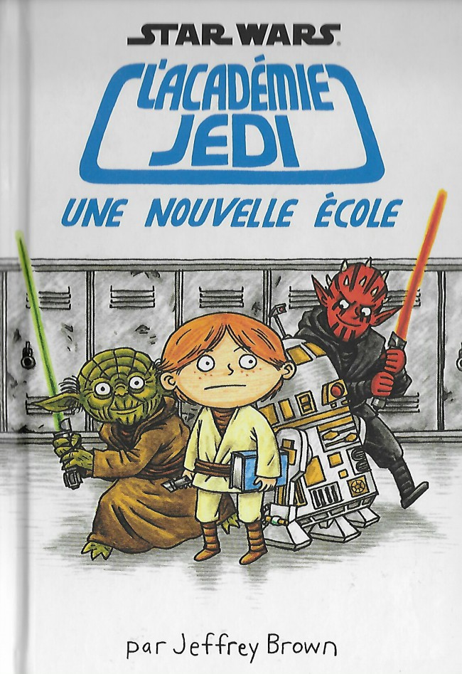 Couverture de l'album Star Wars - L'Académie Jedi Tome 1 Une nouvelle école
