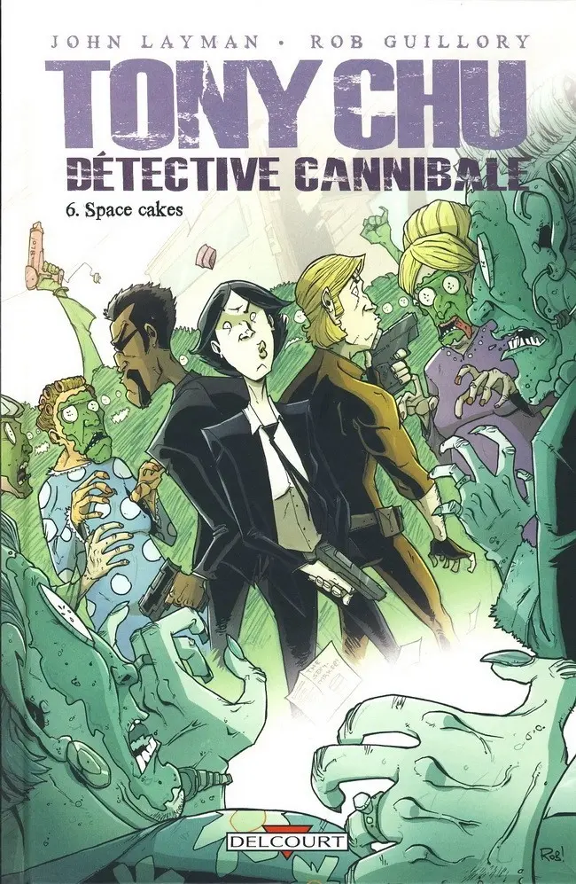 Couverture de l'album Tony Chu - Détective cannibale Tome 6 Space Cakes