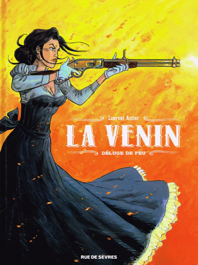 Couverture de l'album La Venin Tome 1 Déluge de feu