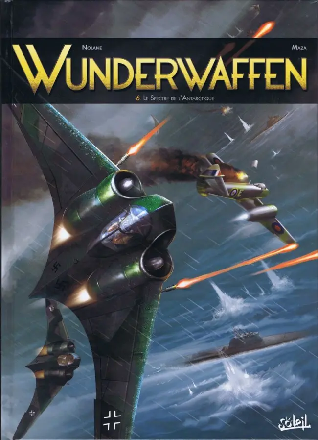 Couverture de l'album Wunderwaffen Tome 6 Le Spectre de l'Antarctique