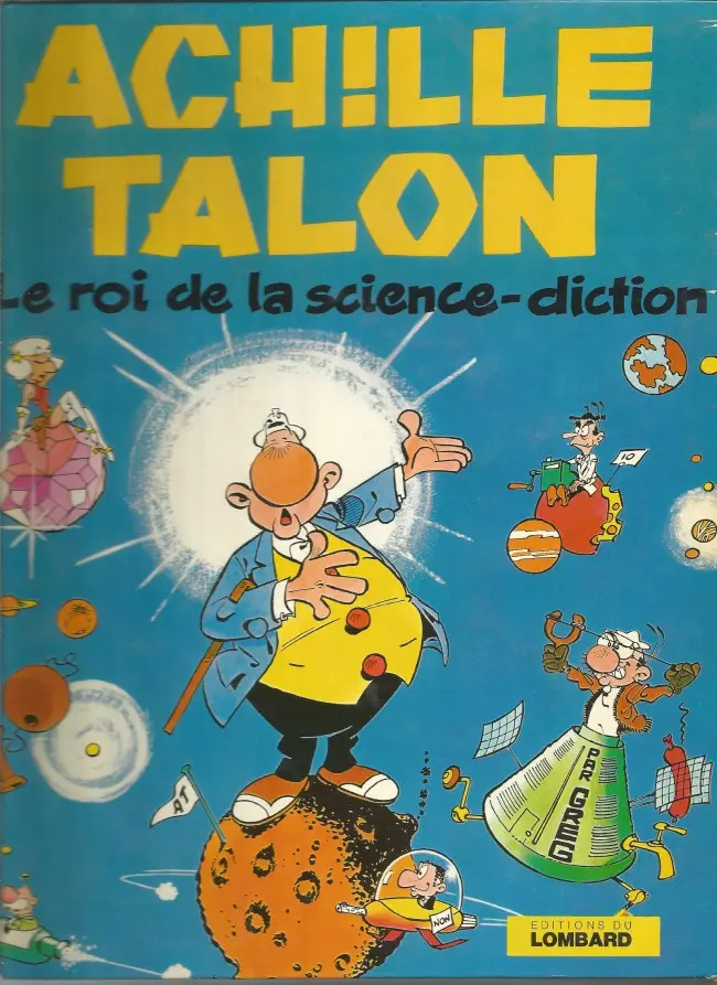 Couverture de l'album Achille Talon Tome 10 Le roi de la science-diction