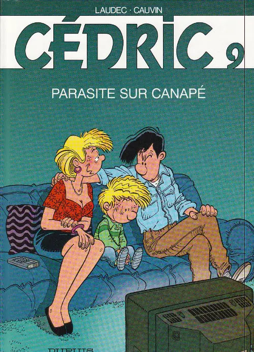 Couverture de l'album Cédric Tome 9 Parasite sur canapé