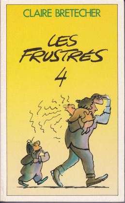 Couverture de l'album Les Frustrés Tome 4