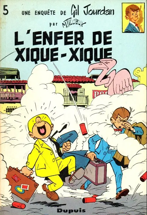 Couverture de l'album Gil Jourdan Tome 5 L'enfer de Xique-Xique