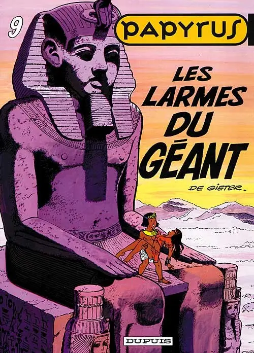 Couverture de l'album Papyrus Tome 9 Les larmes du géant