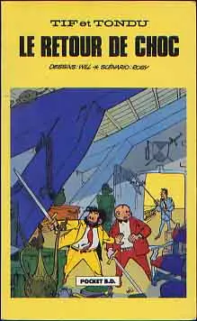 Couverture de l'album Tif et Tondu Tome 5 Le retour de Choc