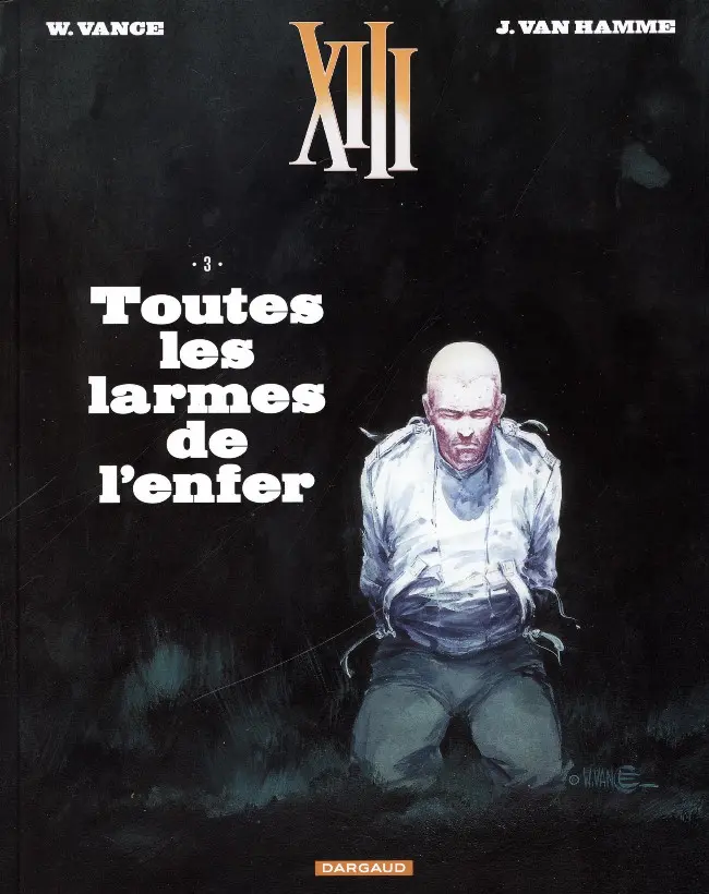 Couverture de l'album XIII Tome 3 Toutes les larmes de l'enfer