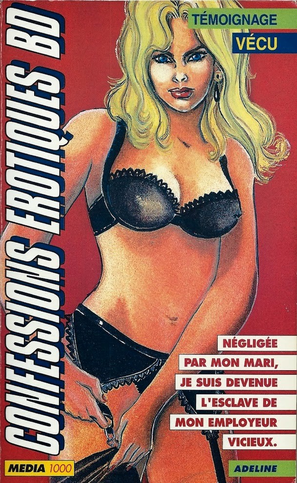 Couverture de l'album Confessions érotiques BD Adeline : Négligée par mon mari, je suis devenue l'esclave de mon employeur vicieux.