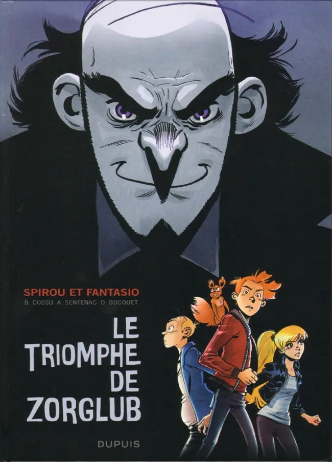 Couverture de l'album Spirou et Fantasio - Une aventure de... / Le Spirou de... Le Triomphe de Zorglub