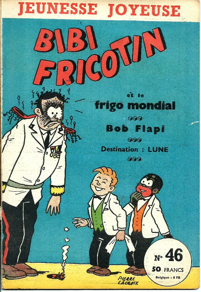 Couverture de l'album Bibi Fricotin Tome 46 Bibi Fricotin et le frigo mondial
