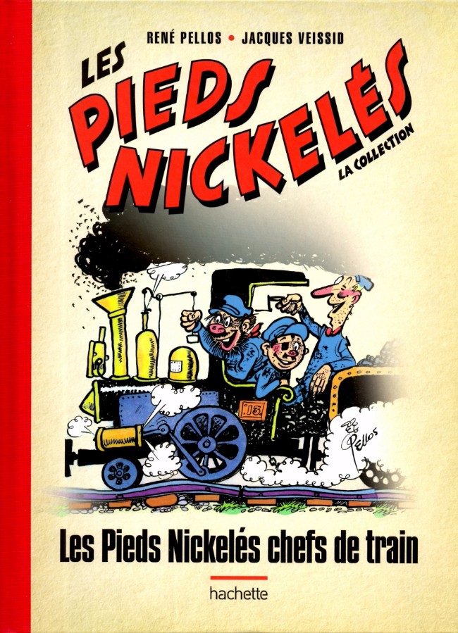 Couverture de l'album Les Pieds Nickelés - La collection Tome 92 Les Pieds Nickelés chefs de train