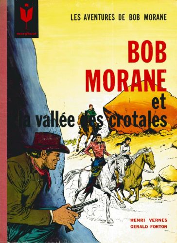 Couverture de l'album Bob Morane Tome 7 La vallée des crotales