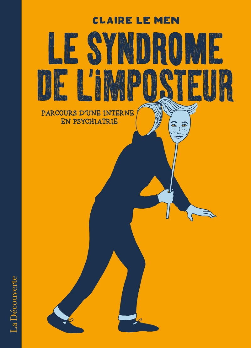 Couverture de l'album Le syndrome de l'imposteur : Parcours d'une interne en psychiatrie