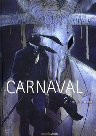 Couverture de l'album Carnaval Tome 2 Le frère du diable