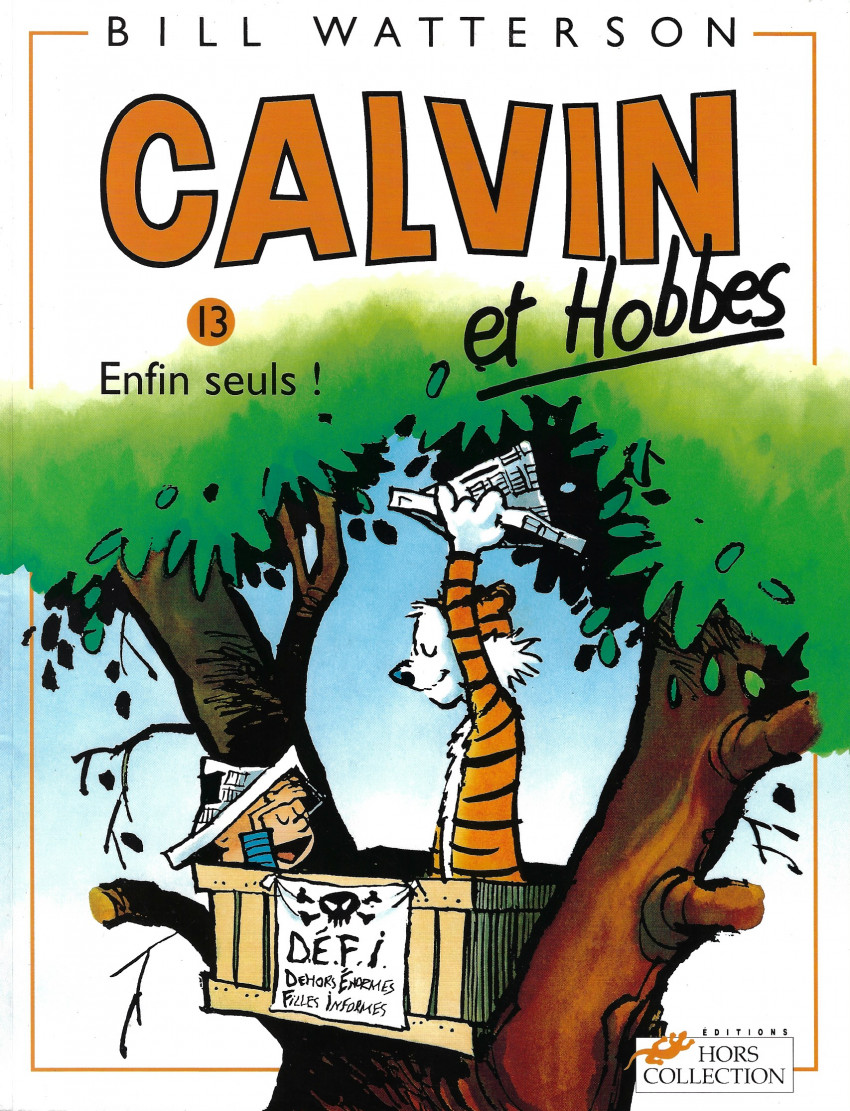 Couverture de l'album Calvin et Hobbes Tome 13 Enfin seuls !