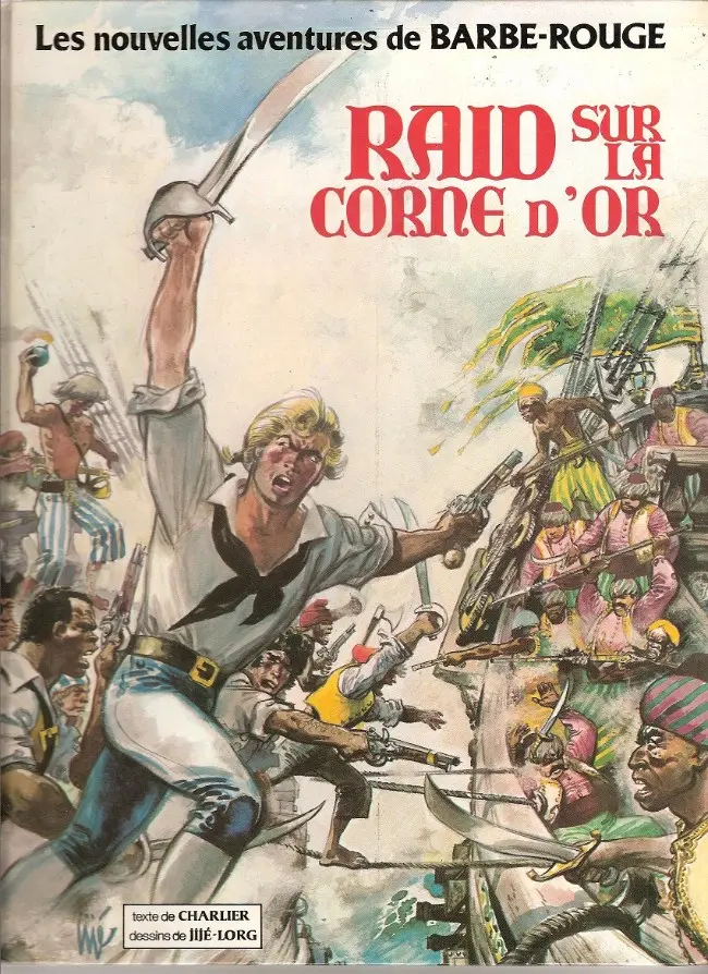 Couverture de l'album Barbe-Rouge Tome 18 Raid sur la Corne d'or