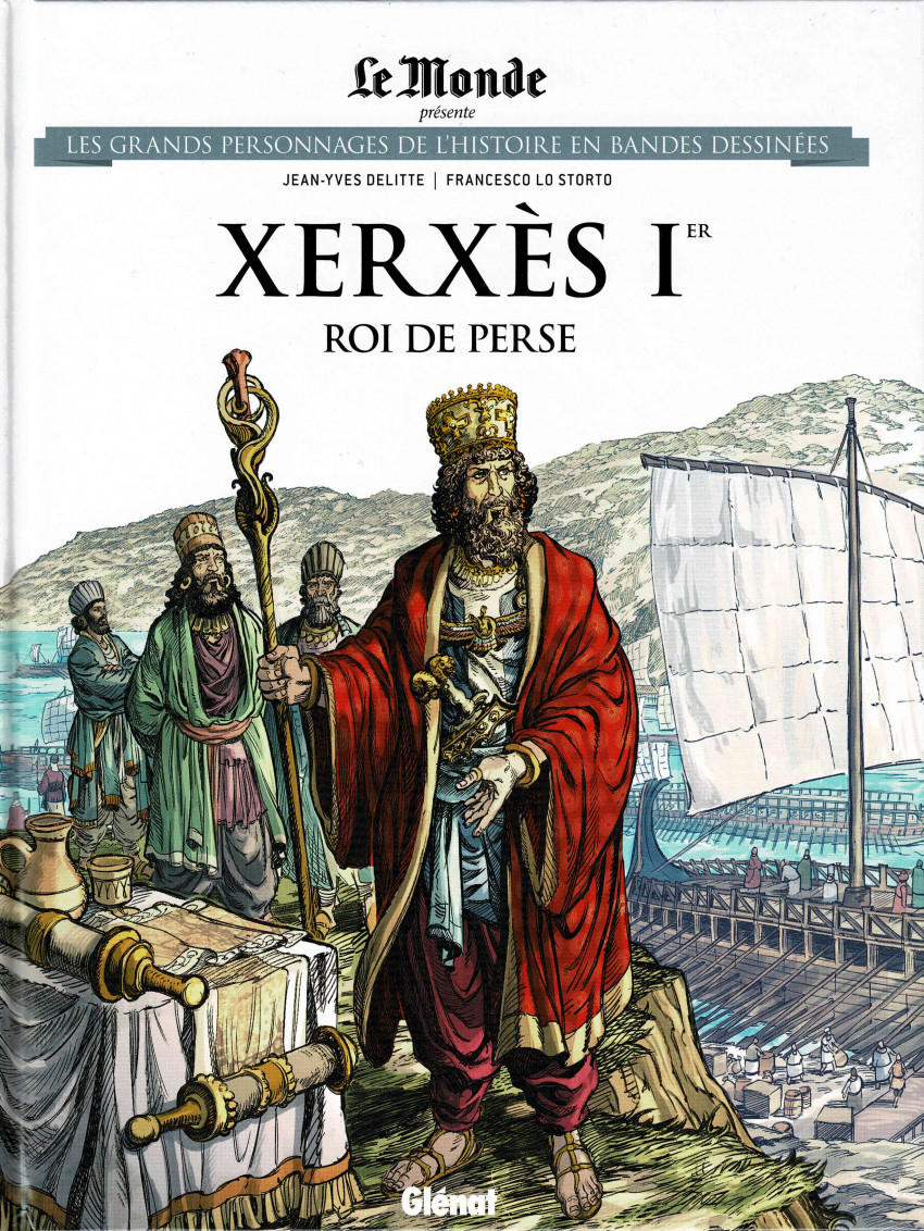 Couverture de l'album Les grands personnages de l'Histoire en bandes dessinées Tome 65 Xerxès Ier, roi de Perse