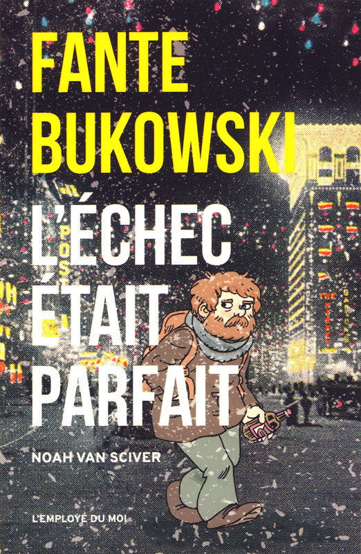 Couverture de l'album Fante Bukowski Tome 3 L'Échec était parfait