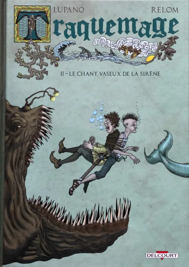Couverture de l'album Traquemage Tome 2 Le chant vaseux de la sirène