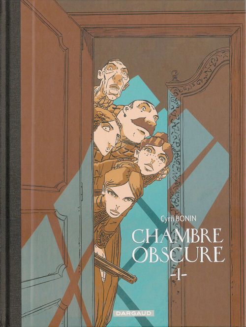 Couverture de l'album Chambre Obscure Tome 1