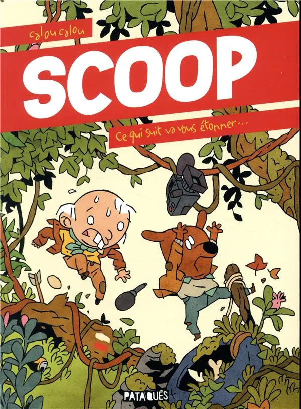 Couverture de l'album Scoop Ce qui suit va vous étonner...