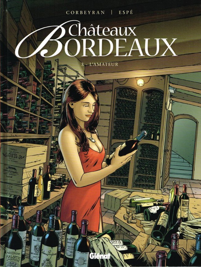 Couverture de l'album Châteaux Bordeaux Tome 3 L'amateur