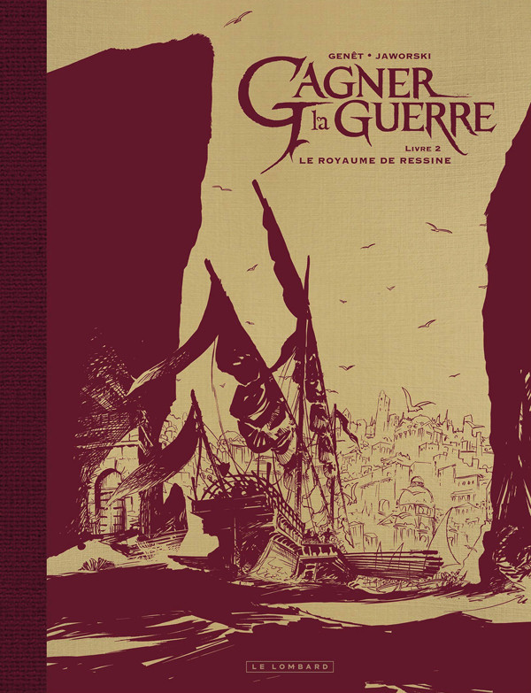 Couverture de l'album Gagner la guerre Livre 2 Le royaume de Ressine