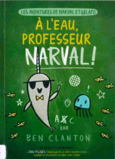 Couverture de l'album Les aventures de Narval et Gelato 6 À l'eau, professeur Narval !