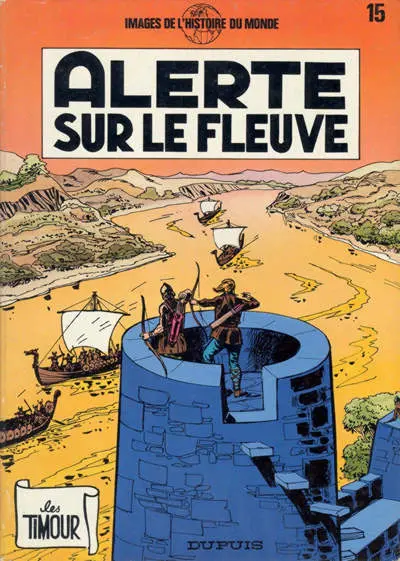 Couverture de l'album Les Timour Tome 15 Alerte sur le fleuve