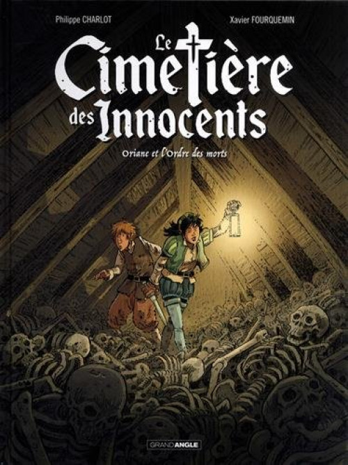 Couverture de l'album Le Cimetière des Innocents Tome 1 Oriane et l'Ordre des morts