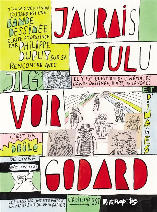 Couverture de l'album J'aurais voulu voir Godard