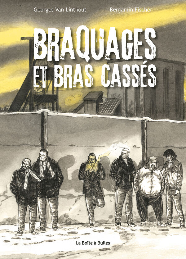 Couverture de l'album Braquages et bras cassés