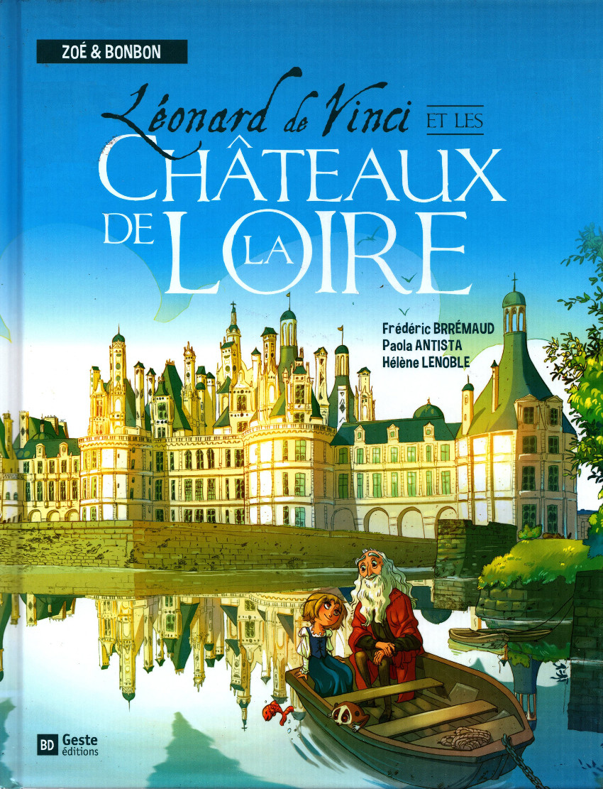 Couverture de l'album Léonard de Vinci et les Châteaux de la Loire