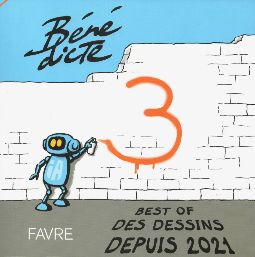 Couverture de l'album Bénédicte 3 Best of des dessins depuis 2021