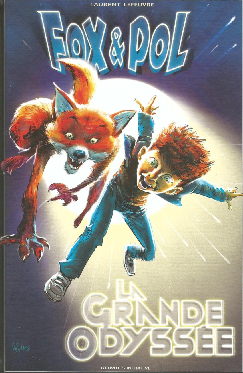 Couverture de l'album Fox-Boy Tome 4 Fox et Pol