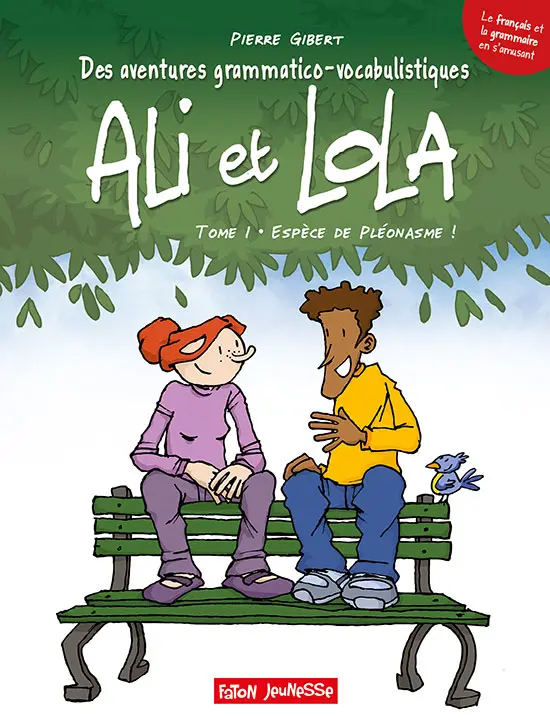 Couverture de l'album Ali et Lola Tome 1 Espèce de pléonasme !
