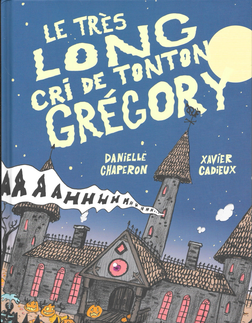 Couverture de l'album Le très Long cri de Tonton Grégory
