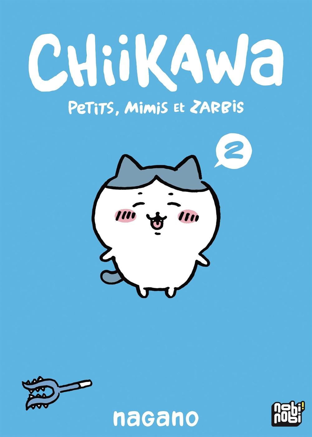 Couverture de l'album Chiikawa - Petits, Mimis et Zarbis 2