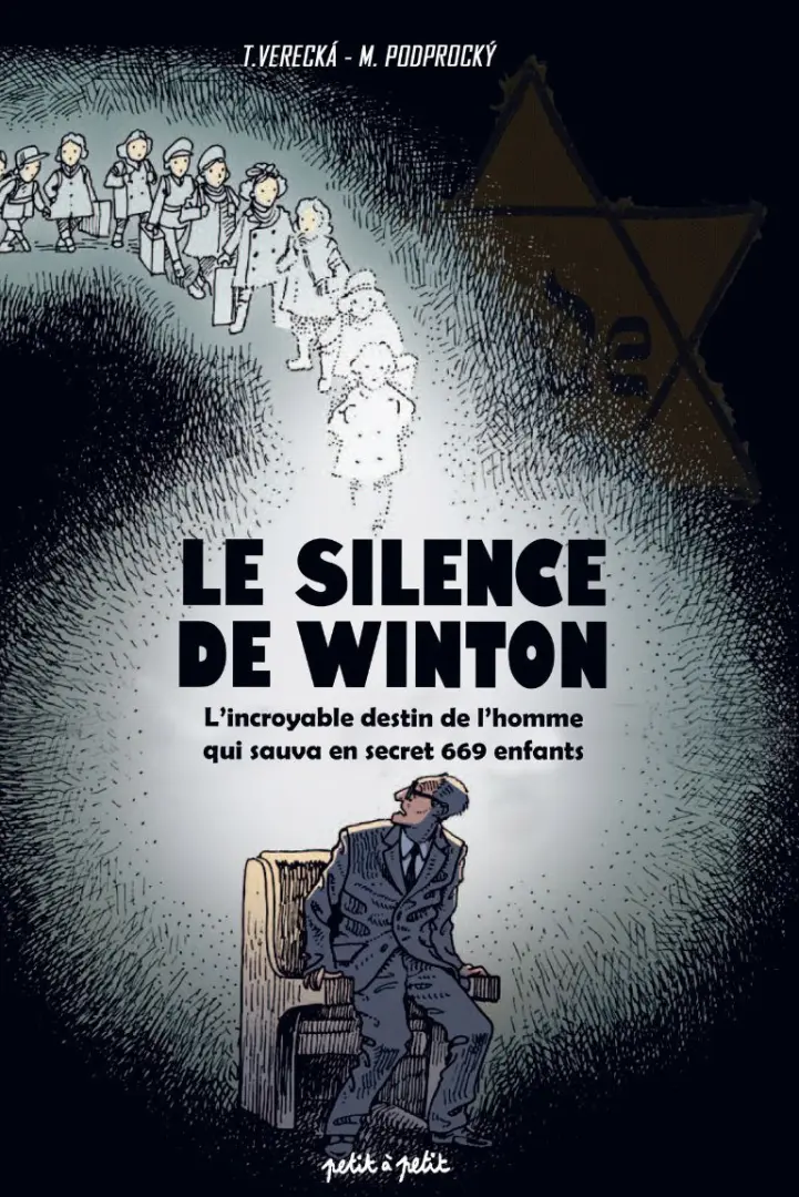 Couverture de l'album Le silence de Winton L'incroyable destin de l'homme qui sauva en secret 669 enfants