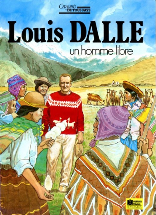Couverture de l'album Croyants de tous pays Tome 8 Louis Dalle, un homme libre
