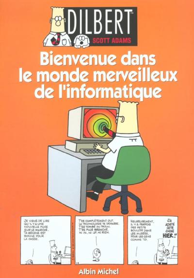 Couverture de l'album Dilbert Albin Michel Tome 2 Bienvenue dans le monde merveilleux de l'informatique