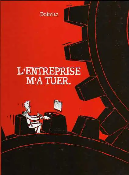 Couverture de l'album L'Entreprise m'a tuer